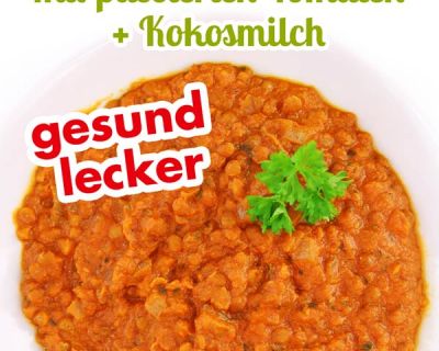 Vegane Linsensuppe mit Kokosmilch und Tomaten