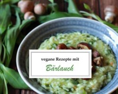 7 vegane Rezepte mit Bärlauch