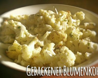 Gebackener Blumenkohl