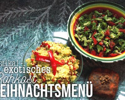 Exotisch-Rustikales Rohkost-Weihnachtsmenü / Päckchen 22