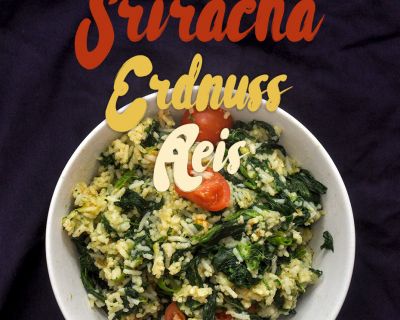 Sriracha Erdnuss Reis mit Spinat