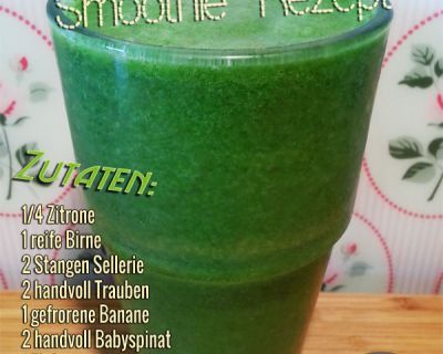 Grüner Smoothie mit Birne, Ingwer, Gerstengras, Spinat, Sellerie, Banane, Trauben und Zitrone