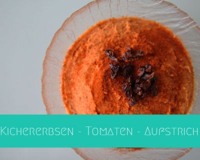 Vegan & Schnell: Kichererbsen – Tomaten – Aufstrich | Rezept