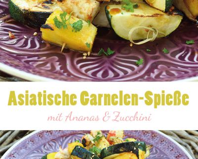 Asiatische Garnelen-Spieße mit Ananas & Zucchini