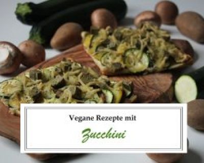 8 vegane Rezepte mit Zucchini